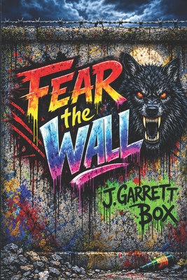 Fear the Wall B0HJPXQMRW Book Cover
