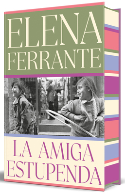 La Amiga Estupenda (Edición Especial Limitada C... [Spanish] 846636059X Book Cover