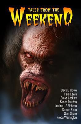 Tales from the Weekend 1845831209 Book Cover