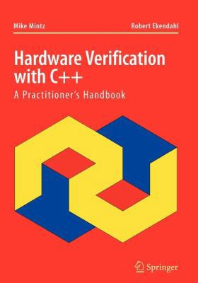 Hardware Verification with C++ 0387506462 Book Cover