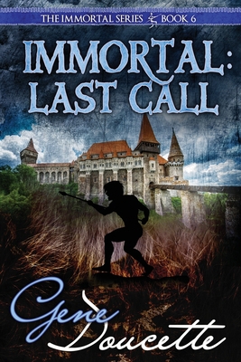 Immortal: Last Call 1674090994 Book Cover