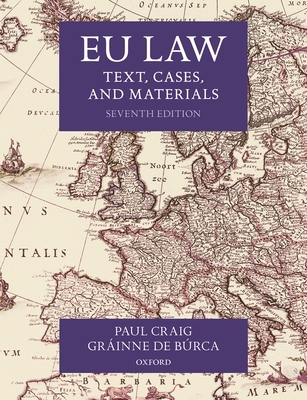 EU Law: Text, Cases, and Materials 0198856644 Book Cover