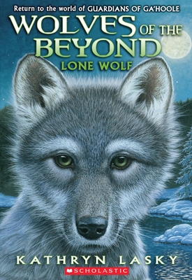 Lone Wolf (Wolves of the Beyond #1): Volume 1 0545093112 Book Cover