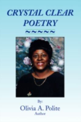 Crystal Clear Poetry 1436378303 Book Cover