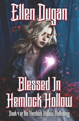 Blessed In Hemlock Hollow B0CQ5HLG7Q Book Cover