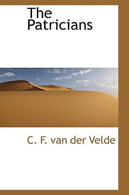 The Patricians 0559942958 Book Cover