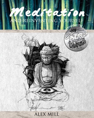 Meditation and Reinventing Yourself 1511546050 Book Cover