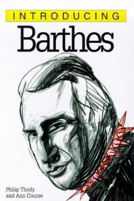 Introducing Barthes 184046061X Book Cover
