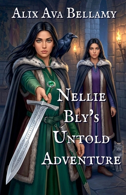 Nellie Bly's Untold Adventure B0GQXQ21Y8 Book Cover