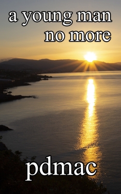 A young man no more 0991561481 Book Cover