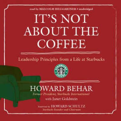 It's Not about the Coffee: Leadership Principle... 1433208032 Book Cover