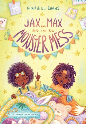 Jax and Max and the Big Monster Mess B0DPY3BLDQ Book Cover