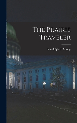 The Prairie Traveler 1015766129 Book Cover