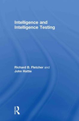 Intelligence and Intelligence Testing 041560091X Book Cover