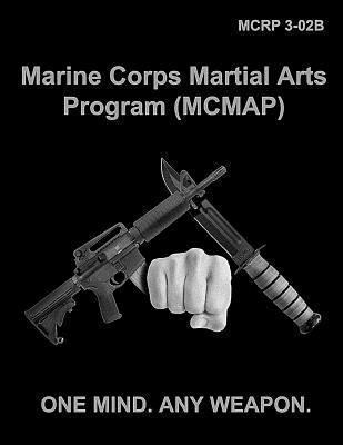 MCMAP Marine Corps Martial Arts Program 1494414910 Book Cover