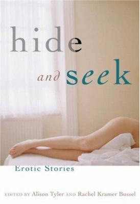 Hide and Seek: 21 Tales of Exhibitionism & Voye... 1573442917 Book Cover