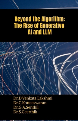 Beyond the Algorithm: The Rise of Generative AI... B0DK1CKM8S Book Cover
