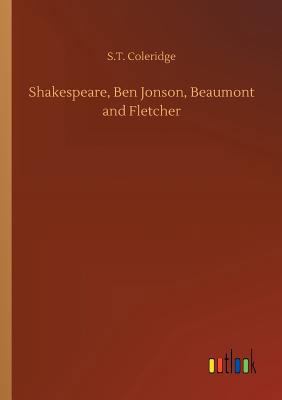 Shakespeare, Ben Jonson, Beaumont and Fletcher 3734028884 Book Cover