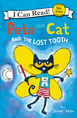 Pete the Cat and the Lost Tooth 0062675184 Book Cover