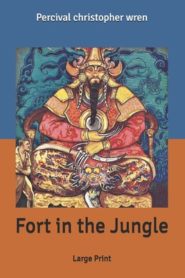 Fort in the Jungle B087SHDHRP Book Cover