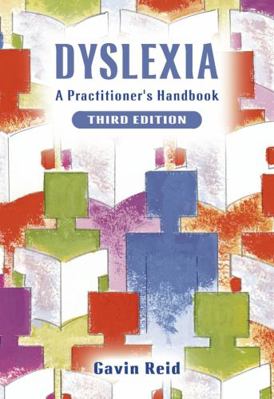 Dyslexia: A Practitioner's Handbook 0470848529 Book Cover