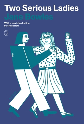 Two Serious Ladies 1250376564 Book Cover