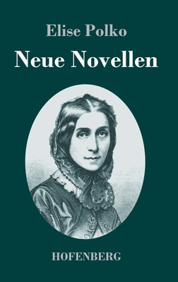 Neue Novellen [German] 3743737078 Book Cover