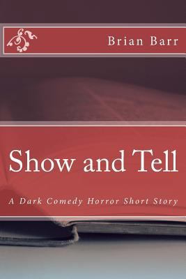 Show and Tell 1539106535 Book Cover