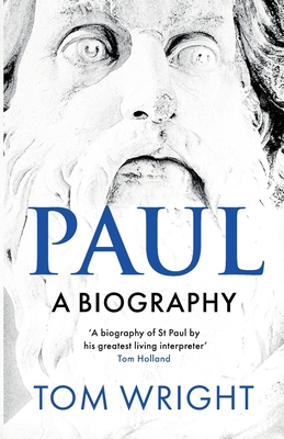 Paul: A Biography            Book Cover