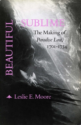 Beautiful Sublime: The Making of 'Paradise Lost... 0804716323 Book Cover