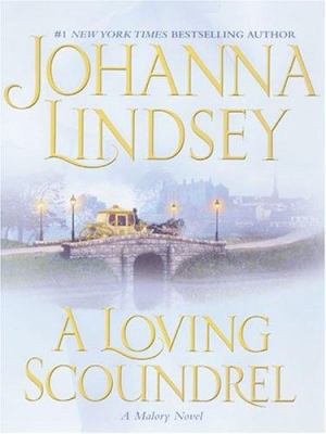 A Loving Scoundrel PB [Large Print] 1594130574 Book Cover