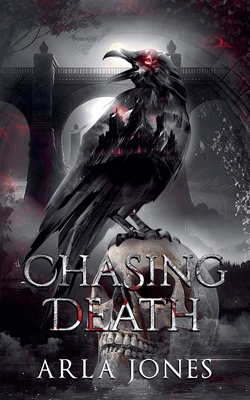 Chasing Death B0DGB2HK1M Book Cover