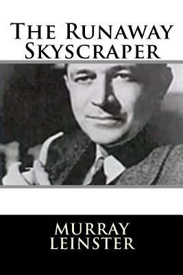 The Runaway Skyscraper 1719129118 Book Cover