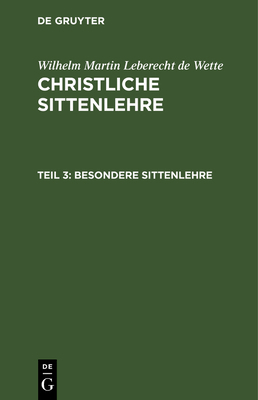 Besondere Sittenlehre [German] 3111243265 Book Cover