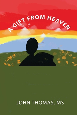 A Gift from Heaven B0BVT4BFTW Book Cover