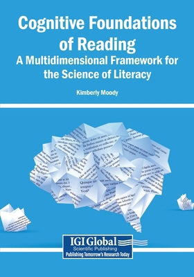Cognitive Foundations of Reading: A Multidimens... B0HCX19J4Z Book Cover