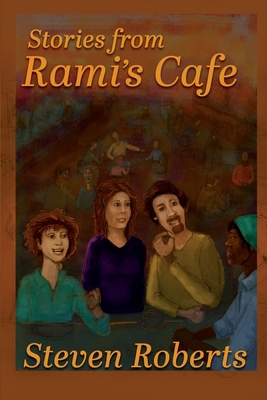 Stories from Rami's Cafe 0989673197 Book Cover