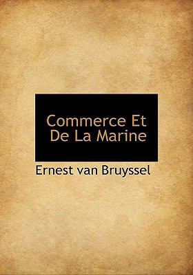 Commerce Et de La Marine [French] 1140108042 Book Cover