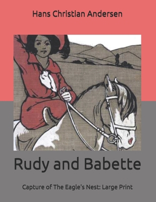 Rudy and Babette: Capture of The Eagle's Nest: ... B085RNP4NK Book Cover