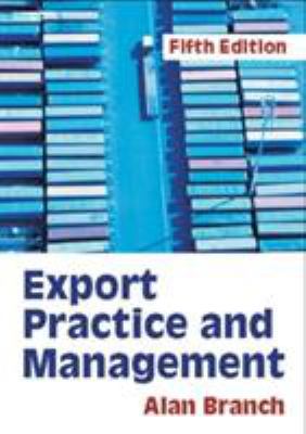 Export Practice and Management 1844800814 Book Cover