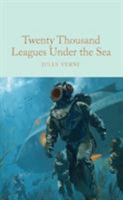 Twenty Thousand Leagues Under the Sea 1509827870 Book Cover