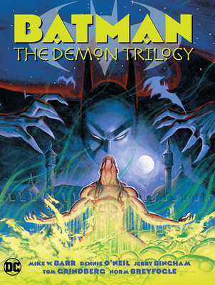 Batman: The Demon Trilogy 1779504500 Book Cover