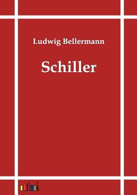 Schiller [German] 3864031443 Book Cover