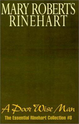 A Poor Wise Man: The Essential Rinehart Collect... 0738848468 Book Cover