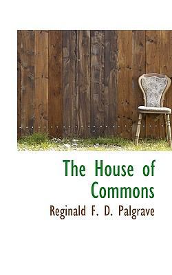 The House of Commons 1117720365 Book Cover