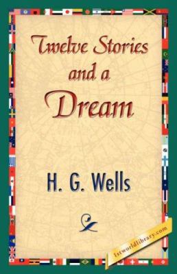 Twelve Stories and a Dream 142183961X Book Cover