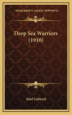 Deep Sea Warriors (1910) 1164770292 Book Cover