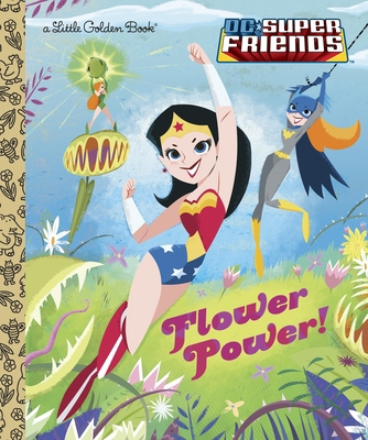 Flower Power! 0385373961 Book Cover