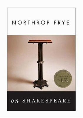 Northrop Frye on Shakespeare 0889027439 Book Cover