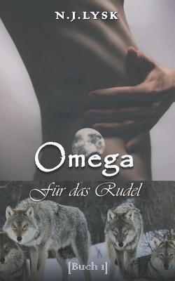 Omega Für das Rudel [German] 1790565820 Book Cover